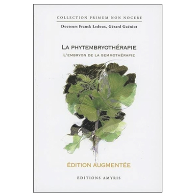 Phytoembryothérapie - endobiogénie