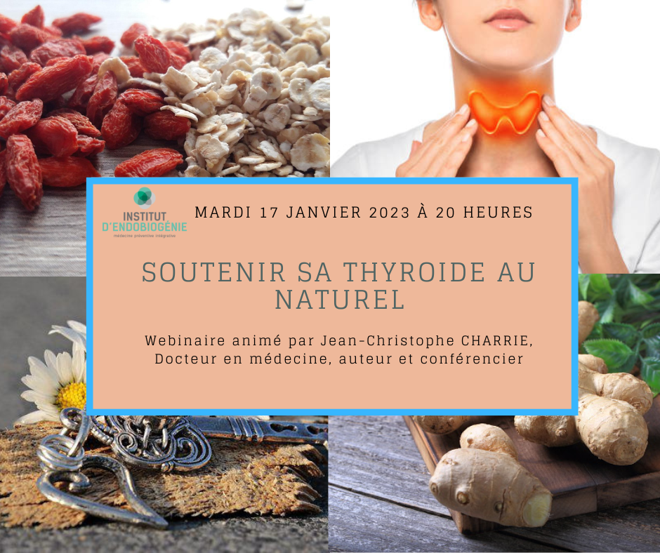 WEBINAIRE SOUTENIR SA THYROIDE AU NATUREL